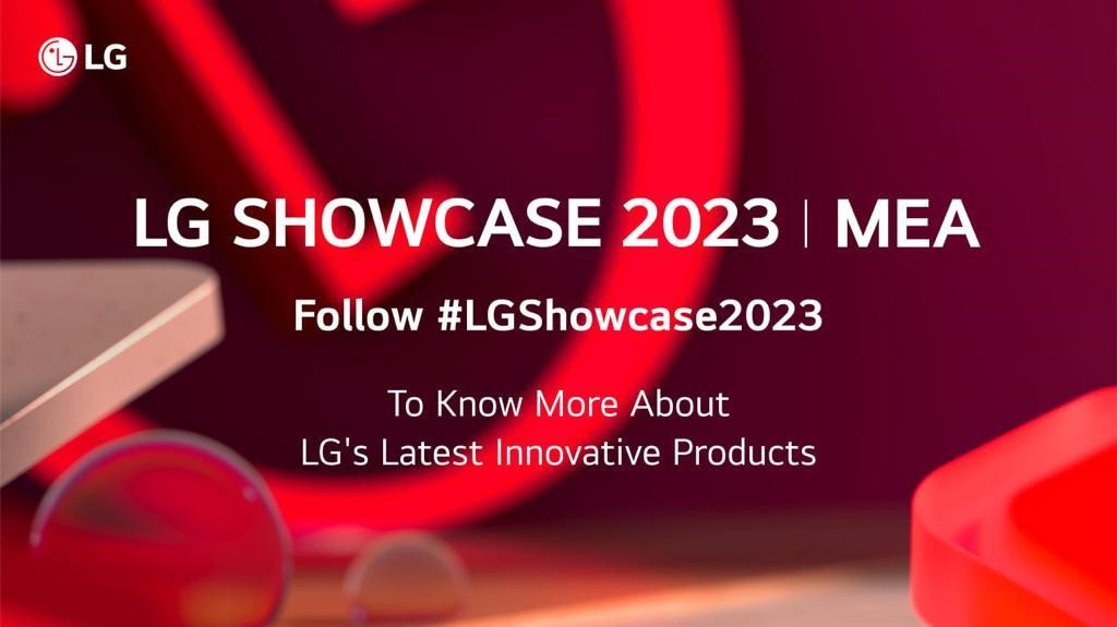 رونمایی از محصولات نوآورانه سرگرمی‌ خانگی ال‌جی در رویداد بزرگ LG Showcase 2023 در خاورمیانه